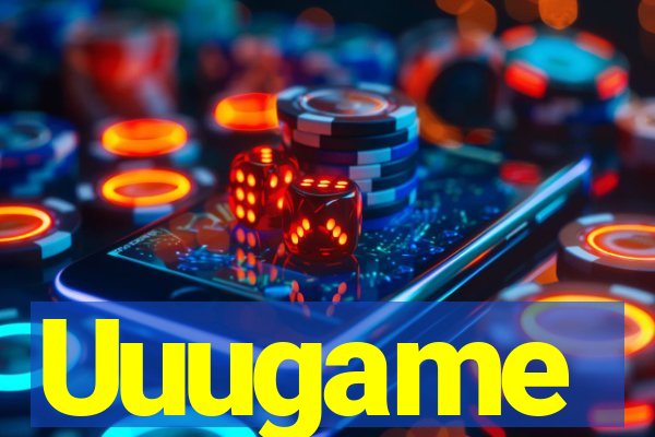 Uuugame
