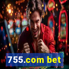 755.com bet