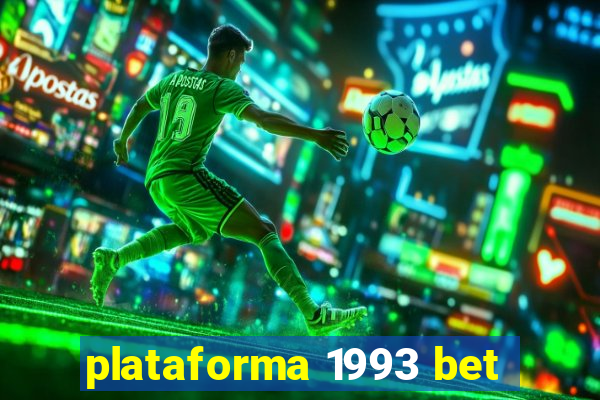 plataforma 1993 bet