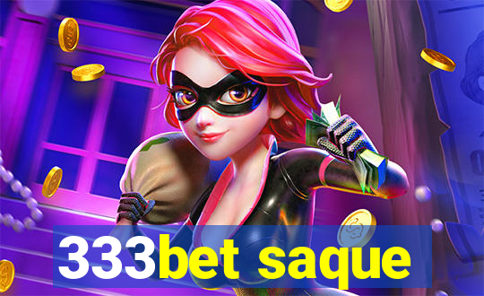 333bet saque