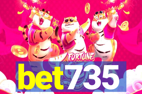 bet735