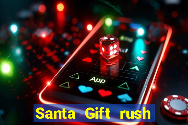 Santa Gift rush demo santa's
