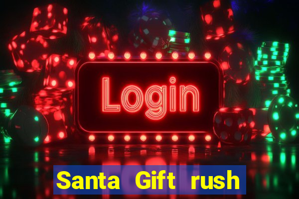 Santa Gift rush demo santa's