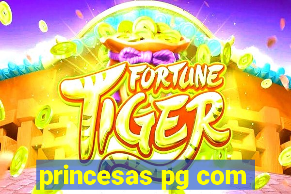 princesas pg com