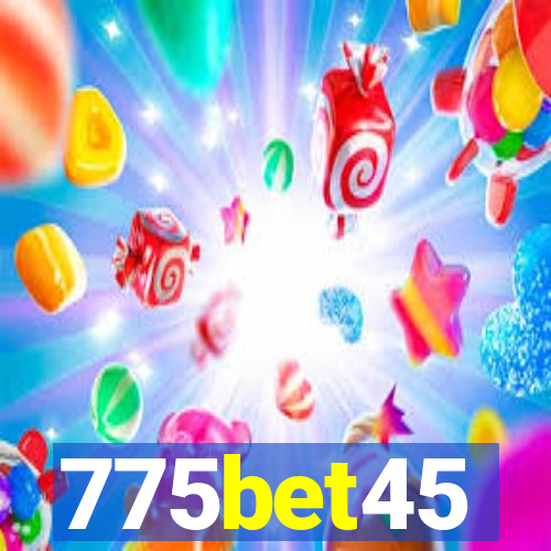 775bet45