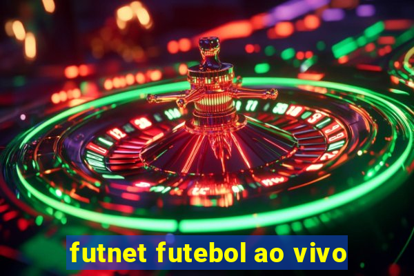 futnet futebol ao vivo