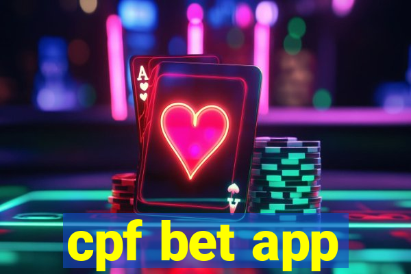 cpf bet app