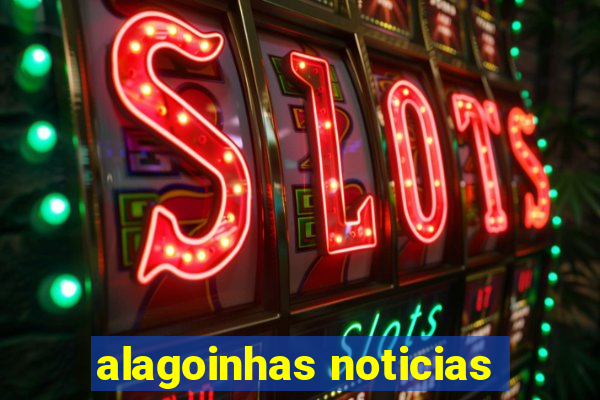alagoinhas noticias