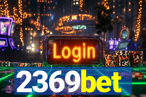 2369bet