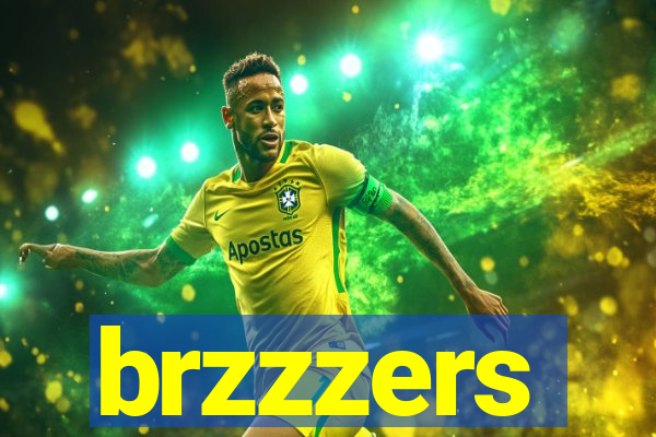 brzzzers