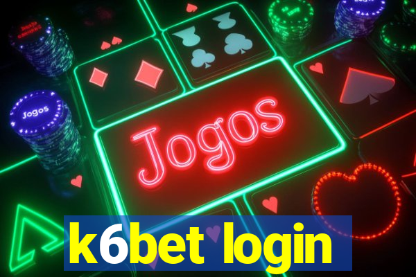 k6bet login