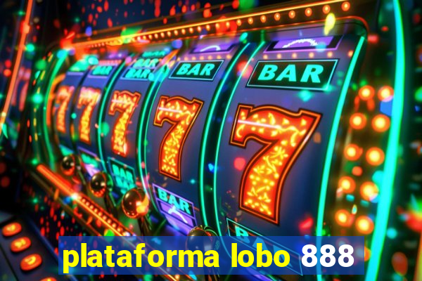 plataforma lobo 888