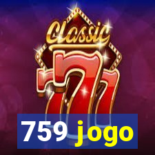 759 jogo