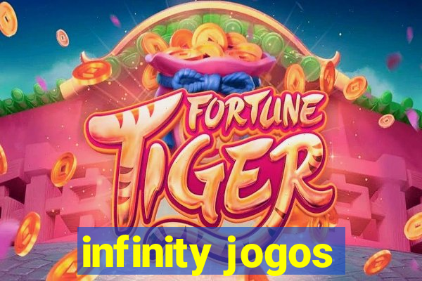 infinity jogos