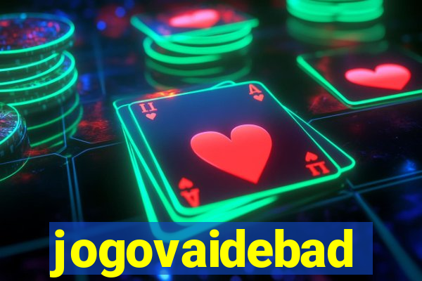 jogovaidebad