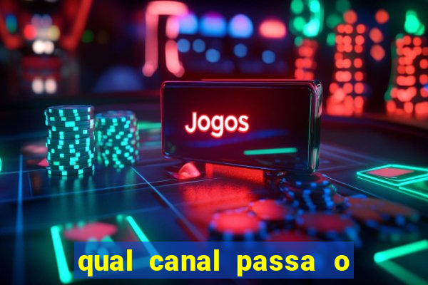 qual canal passa o jogo do inter hoje