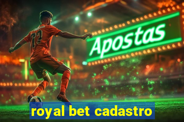 royal bet cadastro