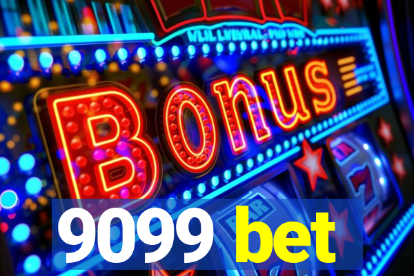 9099 bet