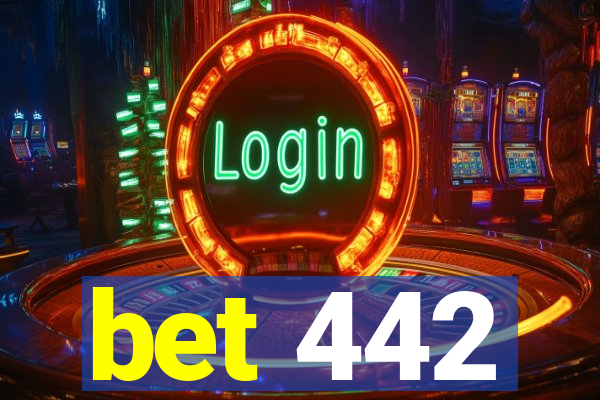 bet 442