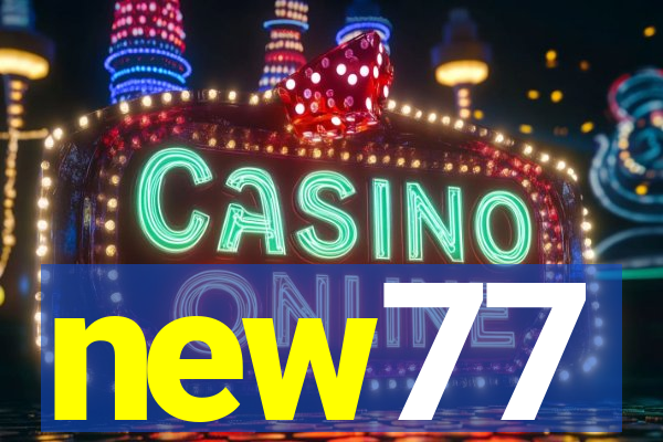 new77