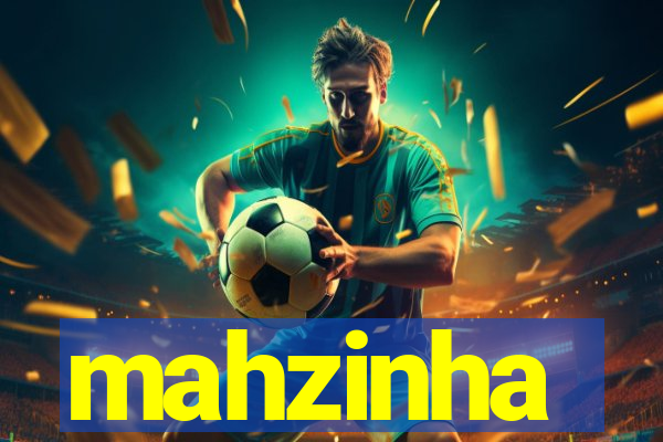 mahzinha