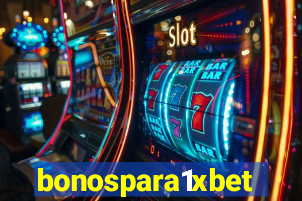 bonospara1xbet