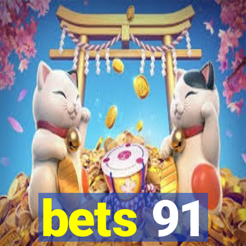 bets 91