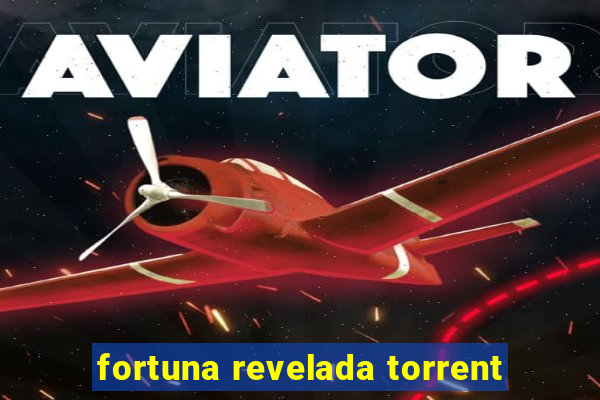 fortuna revelada torrent