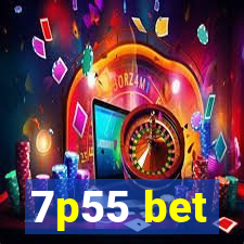 7p55 bet