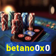 betano0x0