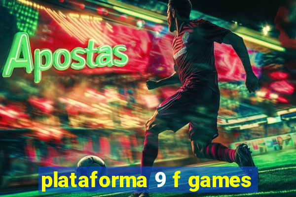 plataforma 9 f games