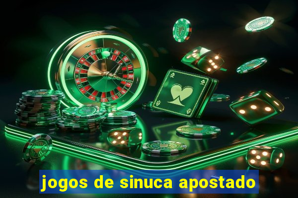 jogos de sinuca apostado