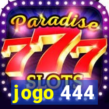jogo 444