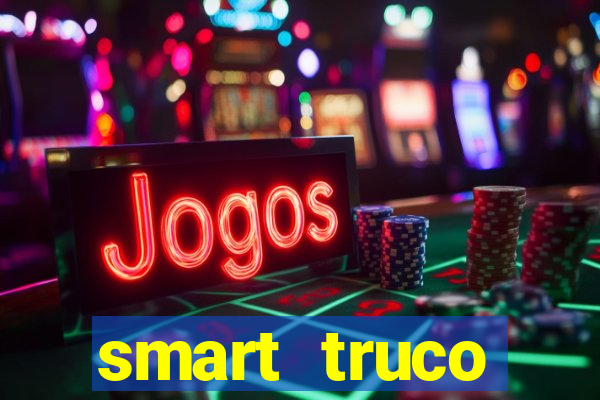 smart truco paulista e mineiro