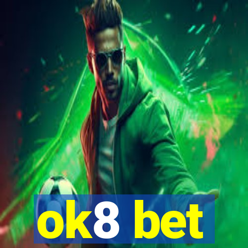 ok8 bet