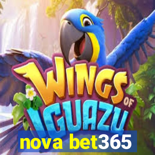 nova bet365