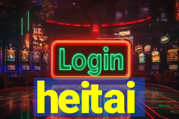 heitai