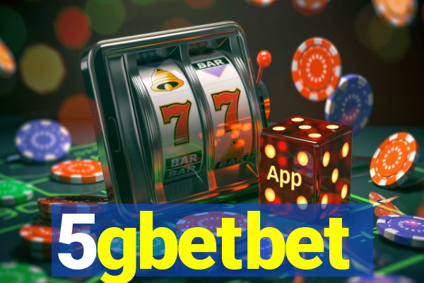 5gbetbet