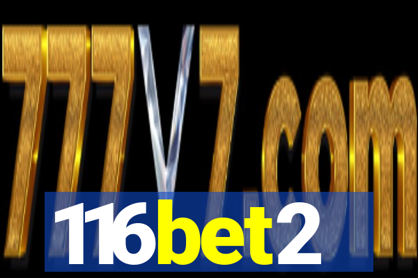 116bet2