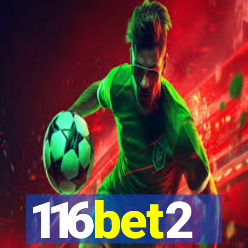 116bet2