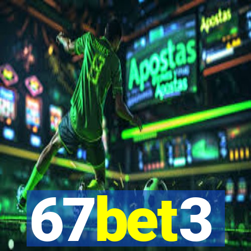 67bet3