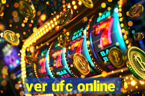 ver ufc online
