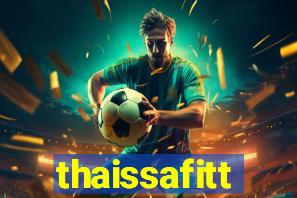 thaissafitt