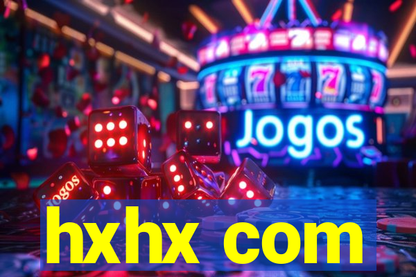 hxhx com