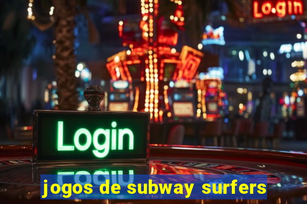 jogos de subway surfers