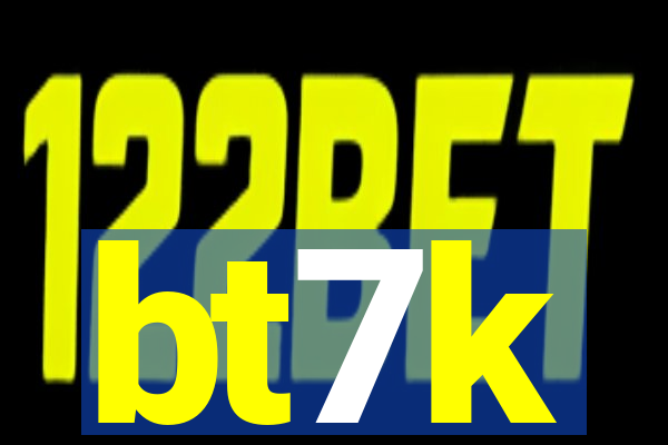 bt7k