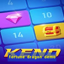 fortune dragon demo bet 500