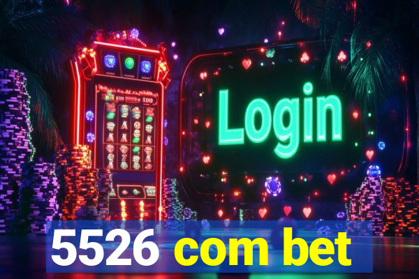 5526 com bet