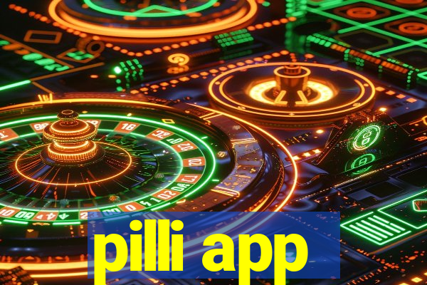 pilli app