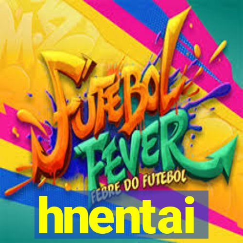 hnentai